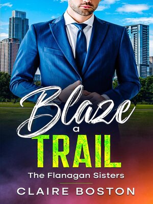 cover image of Blaze a Trail